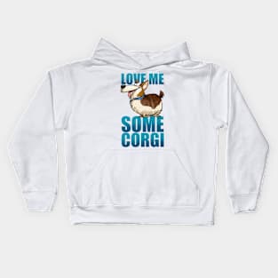 Love Me Some Corgi Kids Hoodie